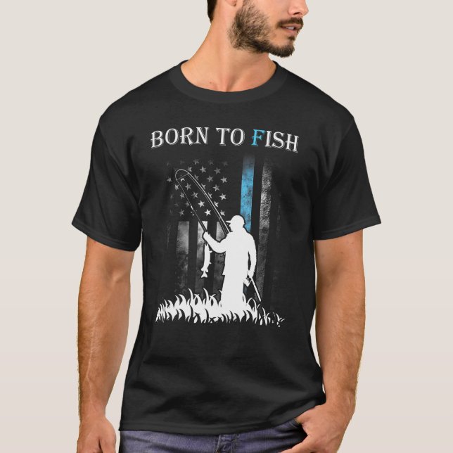 Born To Fish Fisher Fishing Rod Usa Flag T-Shirt (Front)