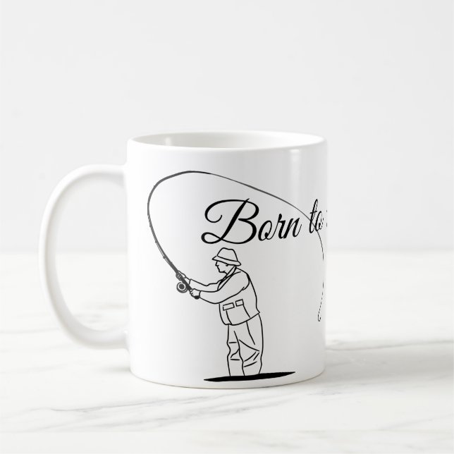 Born To Fish Fisherman Coffee Mug (Left)