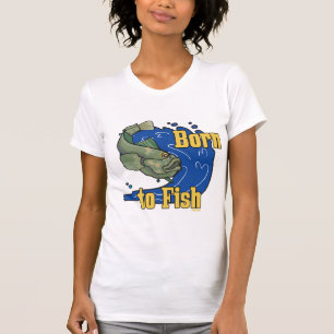 Born to Fish Fishing TShirt