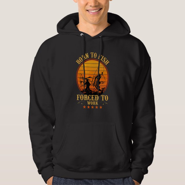 Born To Fish Hoodie (Front)
