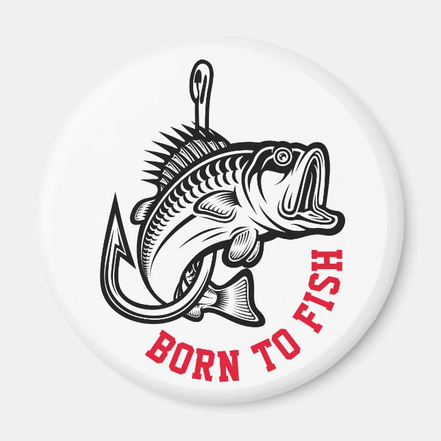 Born To Fish Magnet (Front)