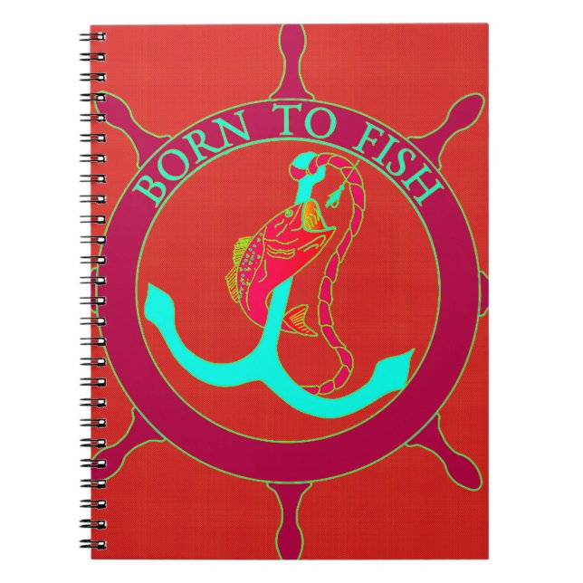 Born to fish notebook (Front)