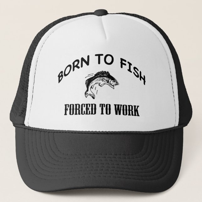 BORN TO FISH TRUCKER HAT (Front)