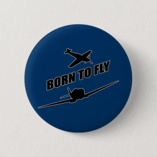 Born To Fly 6 Cm Round Badge