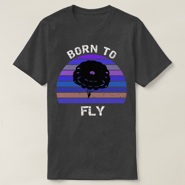 Born To Fly Base jumping retro design T-Shirt (Design Front)