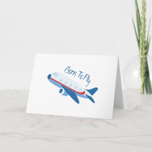 Born To Fly Card