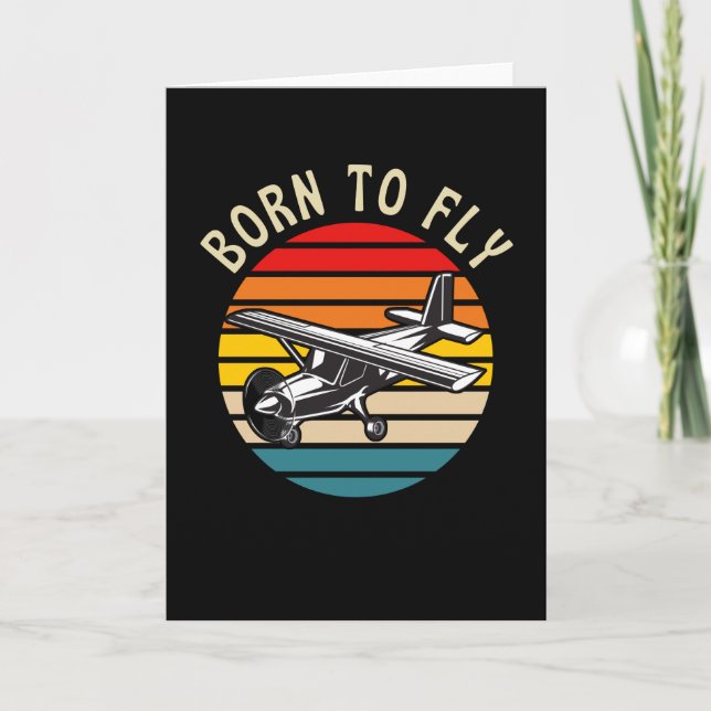 Born To Fly  Funny Pilot Plane Card (Front)