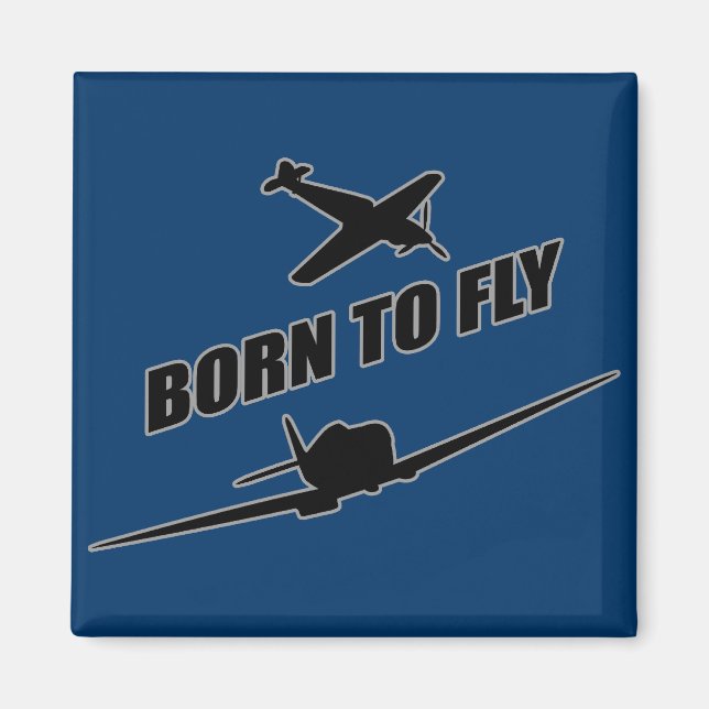 Born To Fly Magnet (Front)