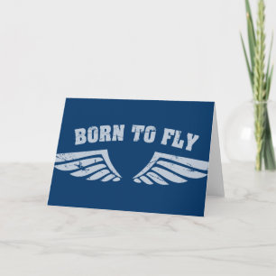 Born To Fly Wings Card