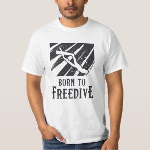 Born To Freedive Freediving Apnoe Fans Freediver T-Shirt