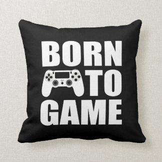 Born to game cushion