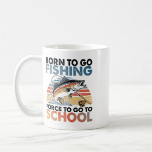 Born To Go Fishing B Fish Fisherman Boys Kids Fami Coffee Mug