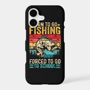 Born to Go Fishing Forced School Funny