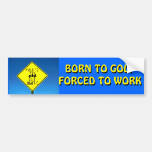 Born To Golf Not Work - Golf Cart Bumper Sticker