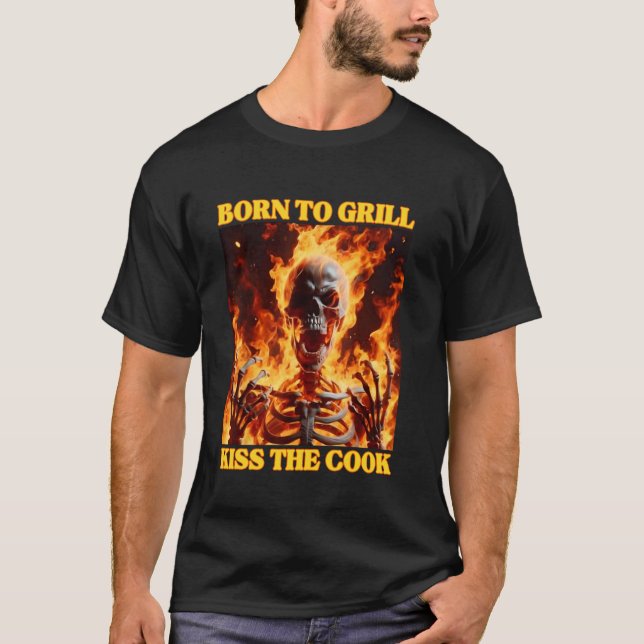Born To Grill Funny Cringe Hard Skeleton Meme Flam T-Shirt (Front)