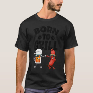 Born To Grill Hot Dogs & Beer Women Foodie Sausage T-Shirt