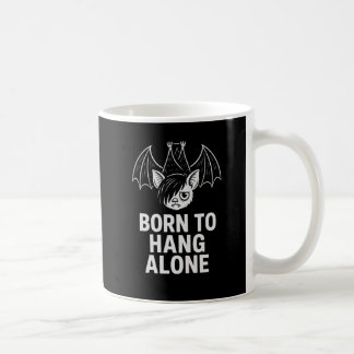 Born to Hang Alone – Emo Bat | Antisocial  Coffee Mug