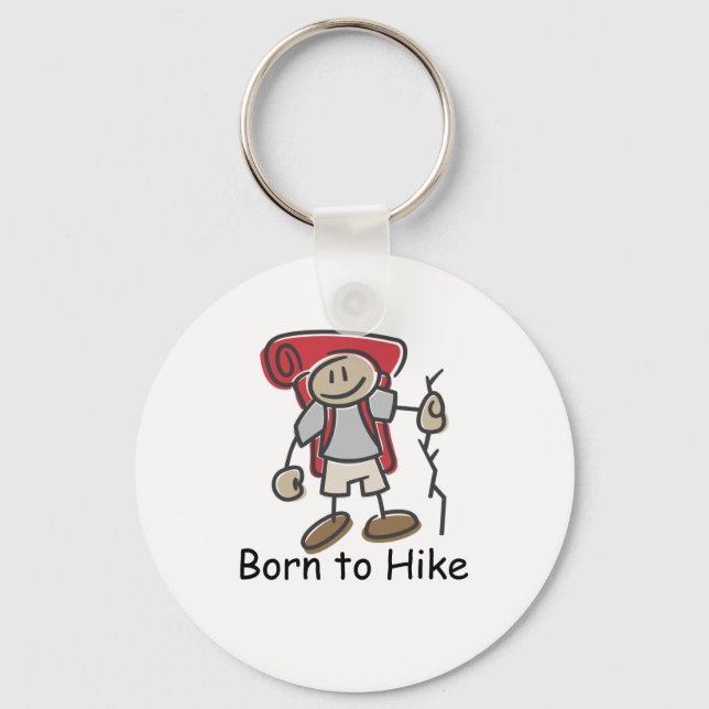 Born to Hike gifts. Key Ring (Front)