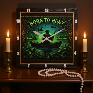 Born to Hunt Lake Angler's Hunt Square Wall Clock