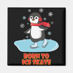 Born To Ice Skate Cute Penguin Magnet