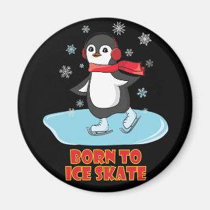 Born To Ice Skate Cute Penguin Magnet