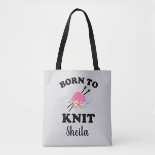Born to Knit Knitter Knitting Tote Bag