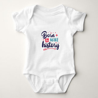 Born to make history Baby Jersey Bodysuit