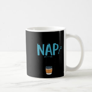 Born To Nap Forced To Work Funny Napng And Coffee  Mug