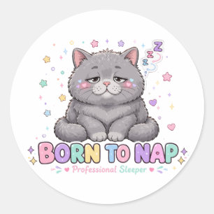 Born to Nap Kawaii Cat Classic Round Sticker