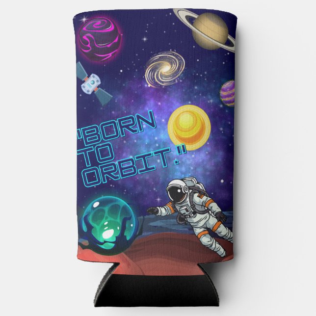 BORN TO ORBIT  SELTZER CAN COOLER (Front)