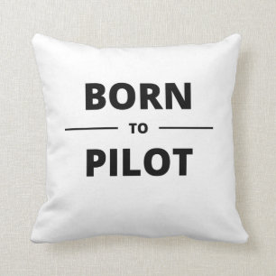 BORN TO PILOT CUSHION