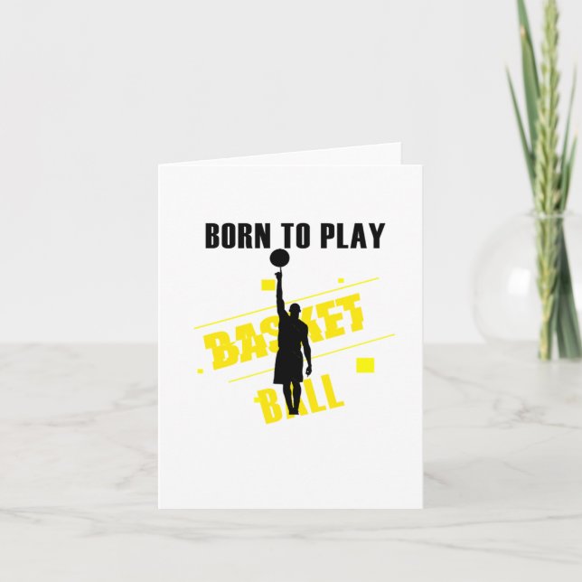 Born To Play Baket-ball  Card (Front)