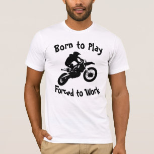 Born to Play Dirt Racer T-Shirt