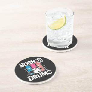 Born To Play Drums Coaster