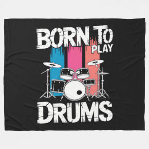 Born To Play Drums Fleece Blanket
