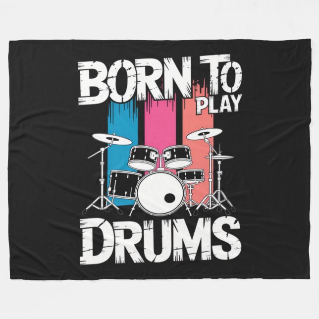 Born To Play Drums Fleece Blanket (Front (Horizontal))