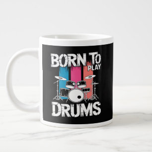 Born To Play Drums Large Coffee Mug