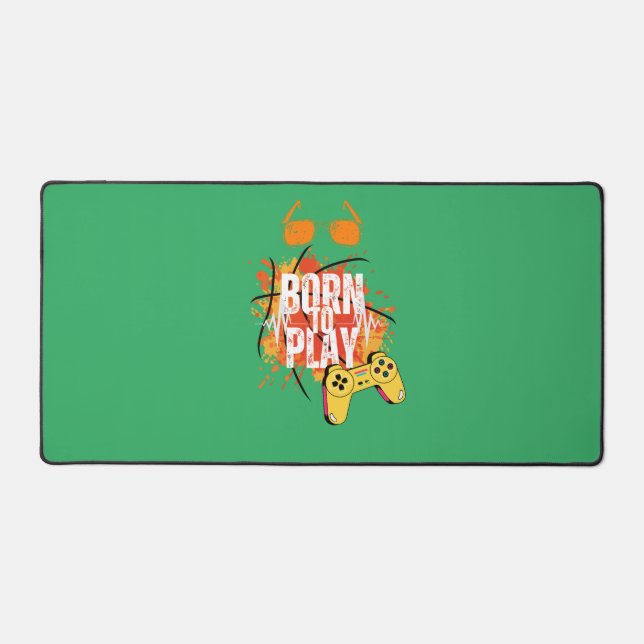born to play games desk mat (Front)