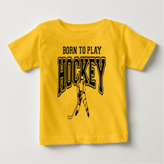 Born to Play Hockey (black) Baby T-Shirt