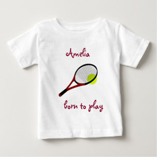 Born to play, Tennis Ball and Racquet, Personalise Baby T-Shirt