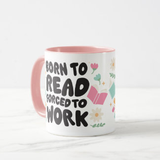 Born To Read Bookish Mug