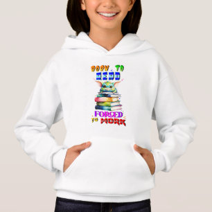 Born To Read Forced To Work