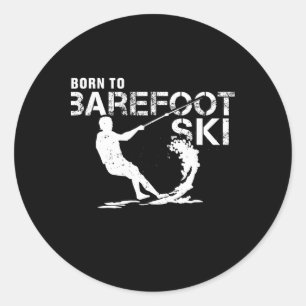 Born To Refoot Ski Funny Water Skiing Refooting Sk Classic Round Sticker