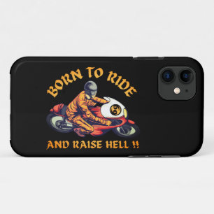 BORN TO RIDE AND RAISE HELL funny biker gift iPhone 11 Case