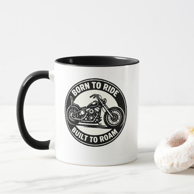 Born to Ride Built to Roam Chopper Mug (With Donut)