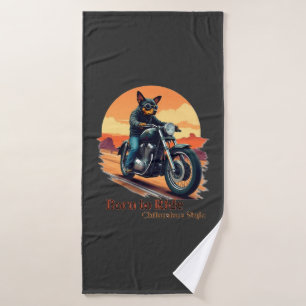 Born to Ride Chihuahua Motorcycle Art Print Bath Towel