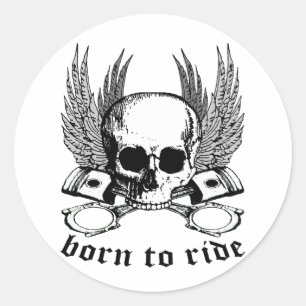 Born To Ride Classic Round Sticker