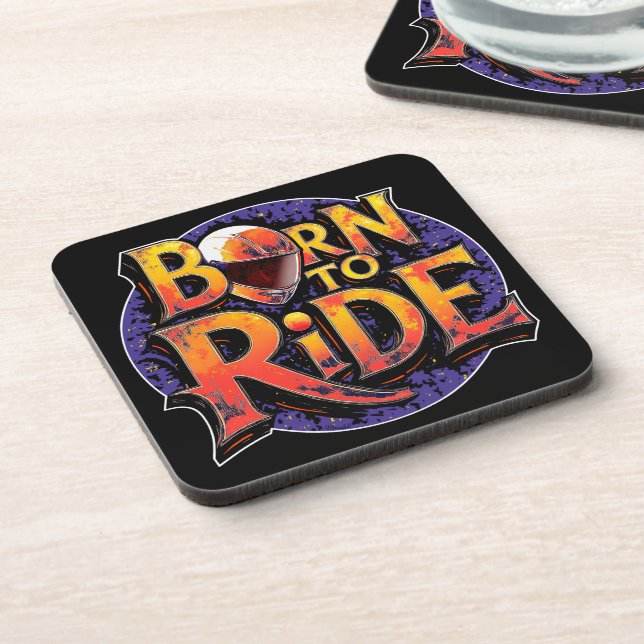 Born to Ride hard plastic coaster (Left Side)
