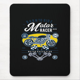 born to ride motor racer mouse pad