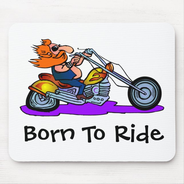 Born To Ride Mouse Pad (Front)
